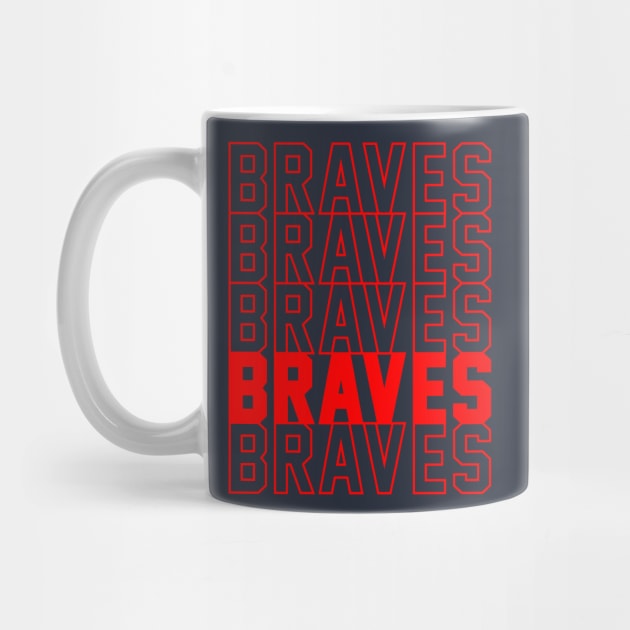 BRAVES by Throwzack